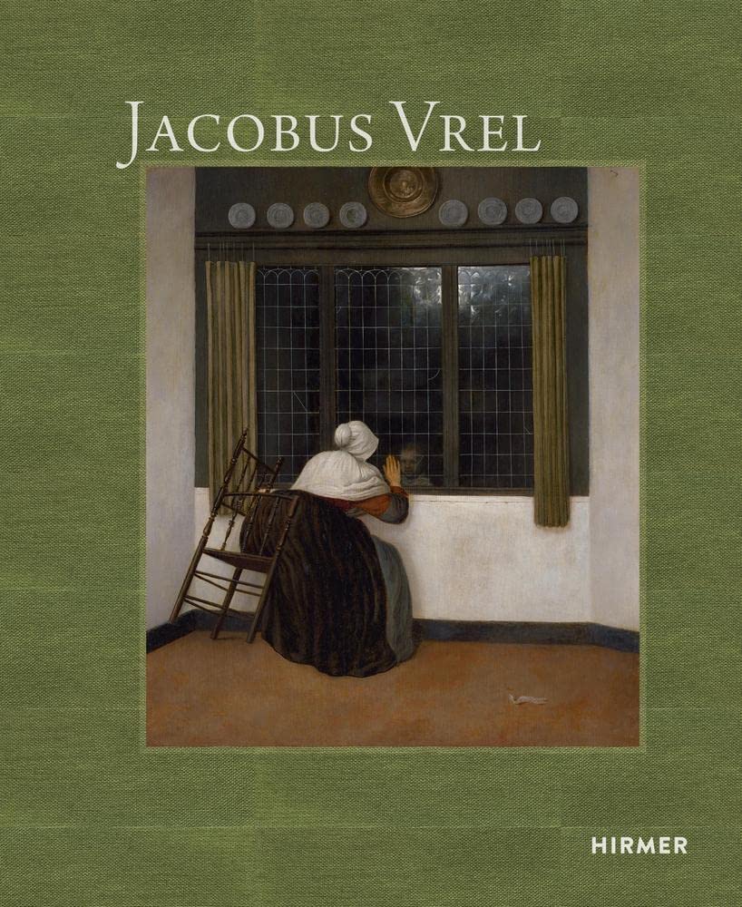 Jacobus Vrel Looking for Clues of an Enigmatic Painter Film, Art & Culture