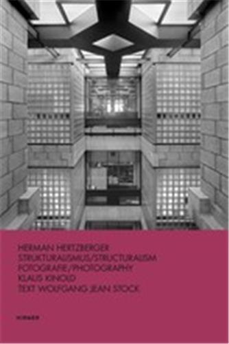 Herman Hertzberger Structuralism Architecture