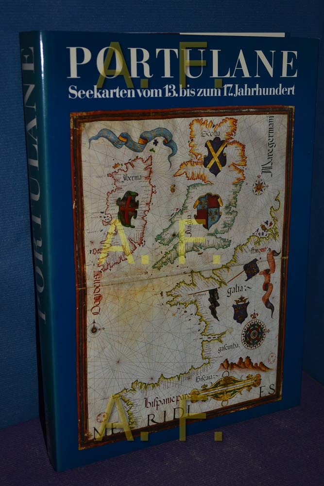 Portulane. Seekarten vom 13. bis zum 17. Jahrhundert Books