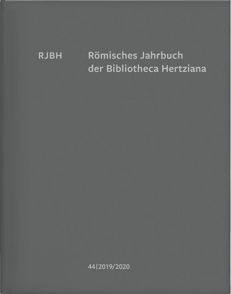 Römisches Jahrbuch der Bibliotheca Hertziana: Band 44 Architecture