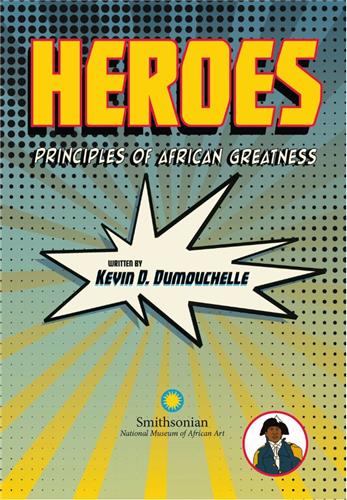 Heroes Principles of African Greatness Manga