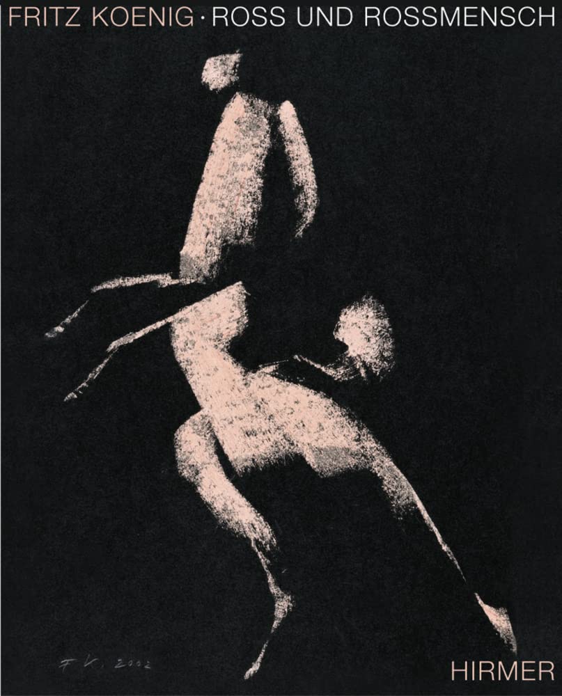 Fritz Koenig: Ross und Rossmensch Film, Art & Culture