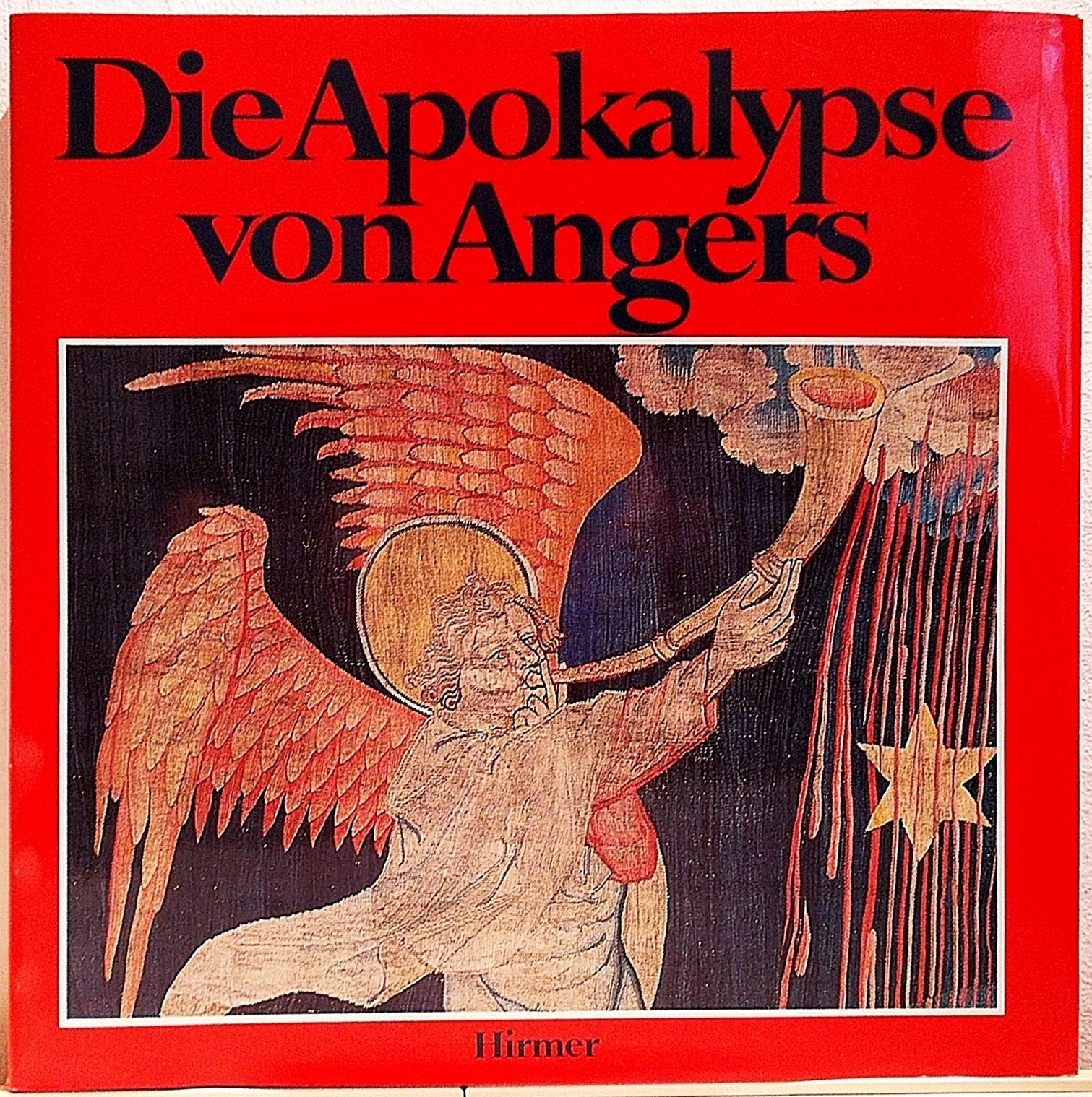 Die Apokalypse von Angers. Ein Meisterwerk mittelalterlicher Teppichwirkerei Books