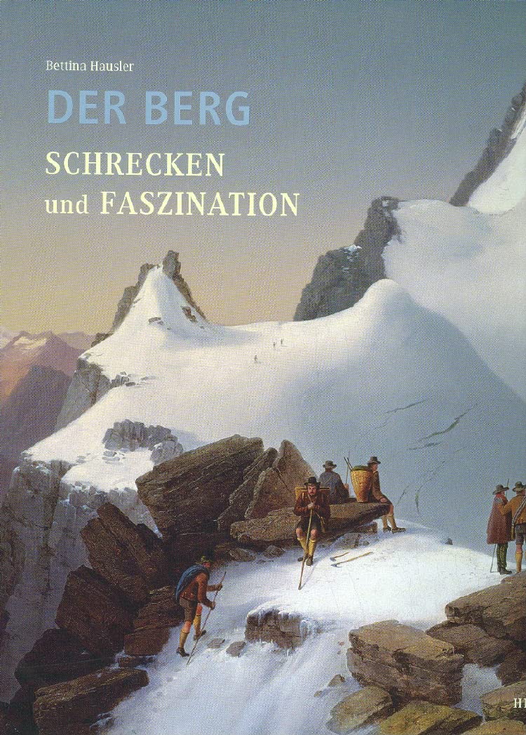 Der Berg. Schrecken und Faszination Film, Art & Culture