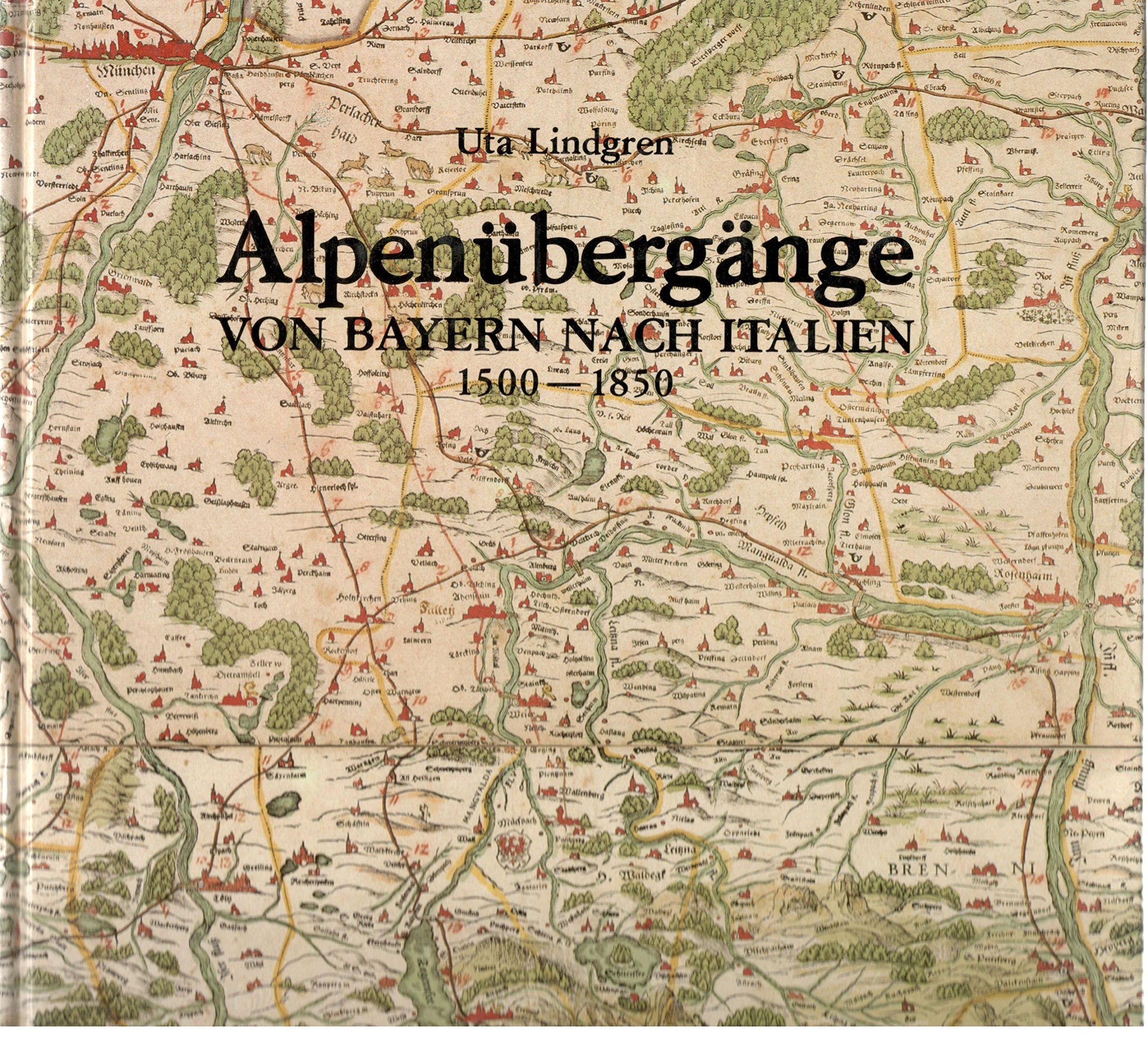 Alpenübergänge von Bayern nach Italien 1500 - 1850. Landkarten, Straßen, Verkehr Film, Art & Culture