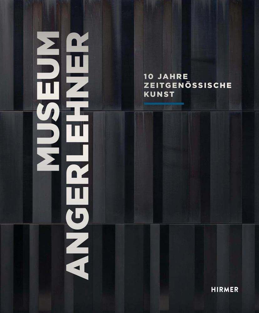 Museum Angerlehner: 10 Jahre zeitgenössische Kunst Film, Art & Culture