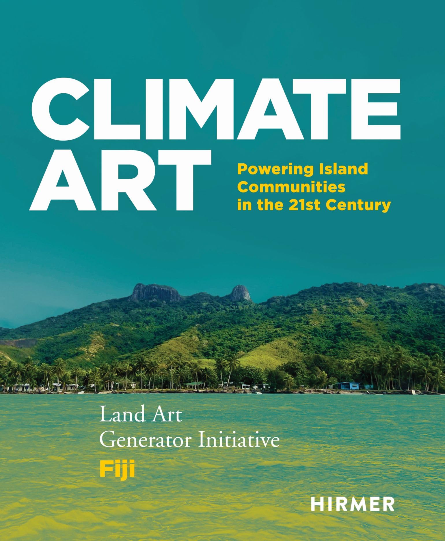 Climate Art - Powering Island Communities in the 21st Century Architecture