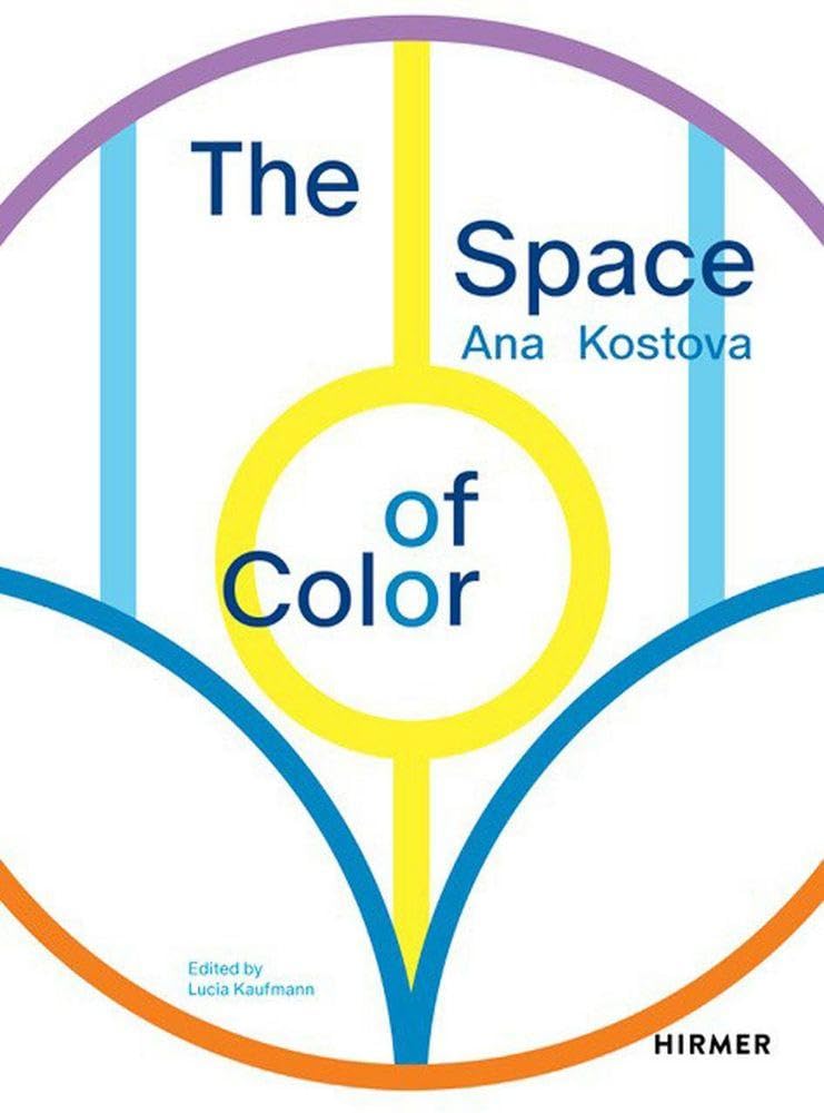 Ana Kostova - The Space of Color Film, Art & Culture
