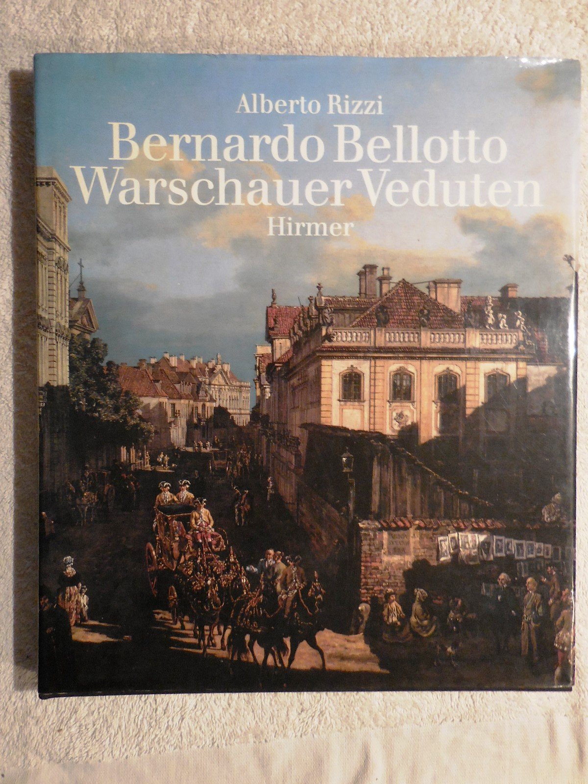Bernardo Bellotto Warschau Veduten. book