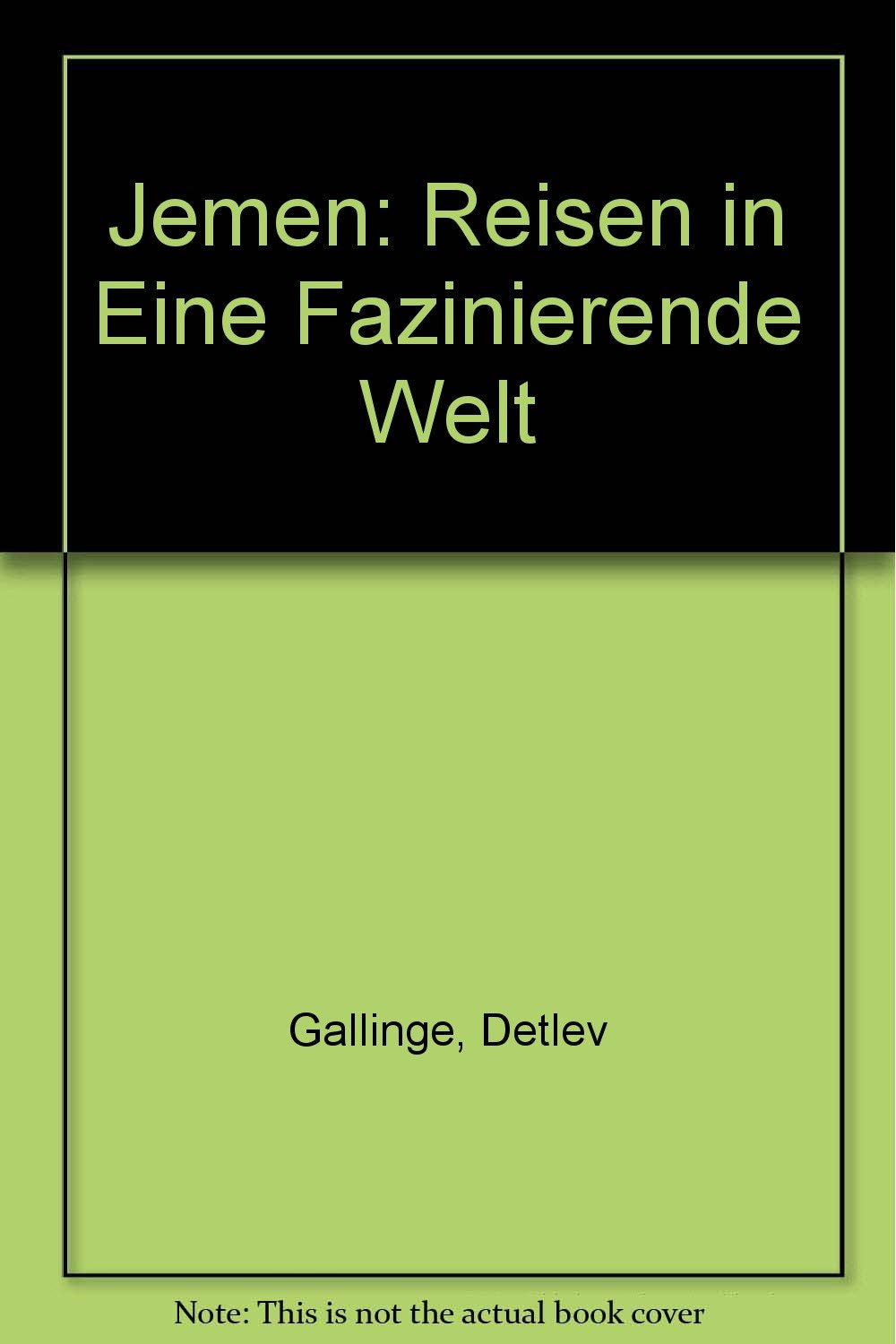 Jemen: Reisen in Eine Fazinierende Welt Religion & Esotericism