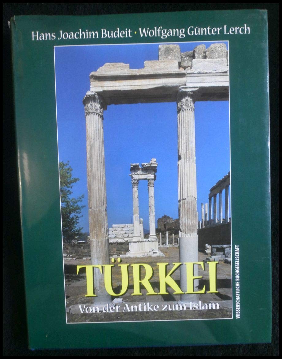 Türkei. Von der Antike zum Islam Architecture