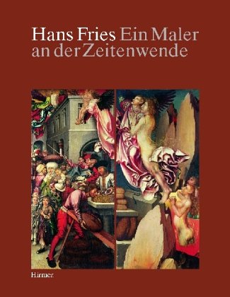 Hans Fries 1460-1523. Ein Maler an der Zeitenwende Film, Art & Culture