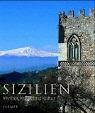 Sizilien: Mythos, Kunst und Kultur Natural Sciences