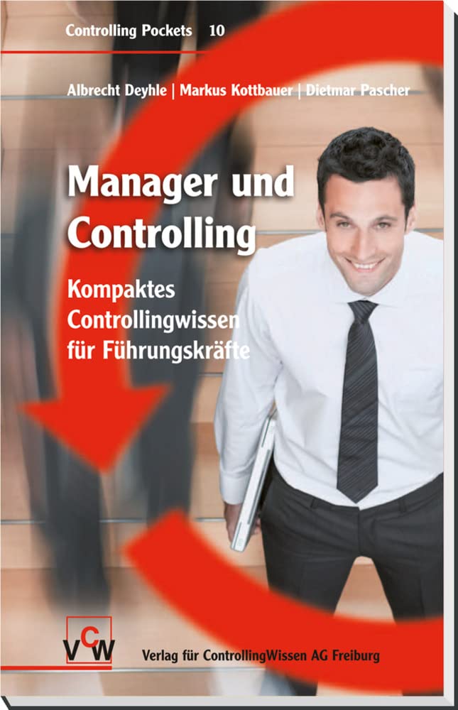 Manager & Controlling: Kompaktes Controllingwissen für Führungskräfte Law