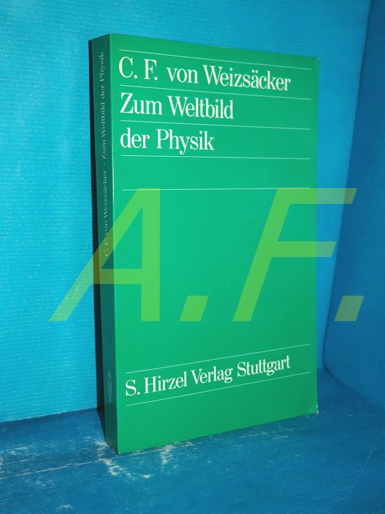 Zum Weltbild der Physik Philosophy