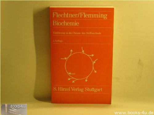 Biochemie: Einführung in die Chemie des Stoffwechsels Natural Sciences