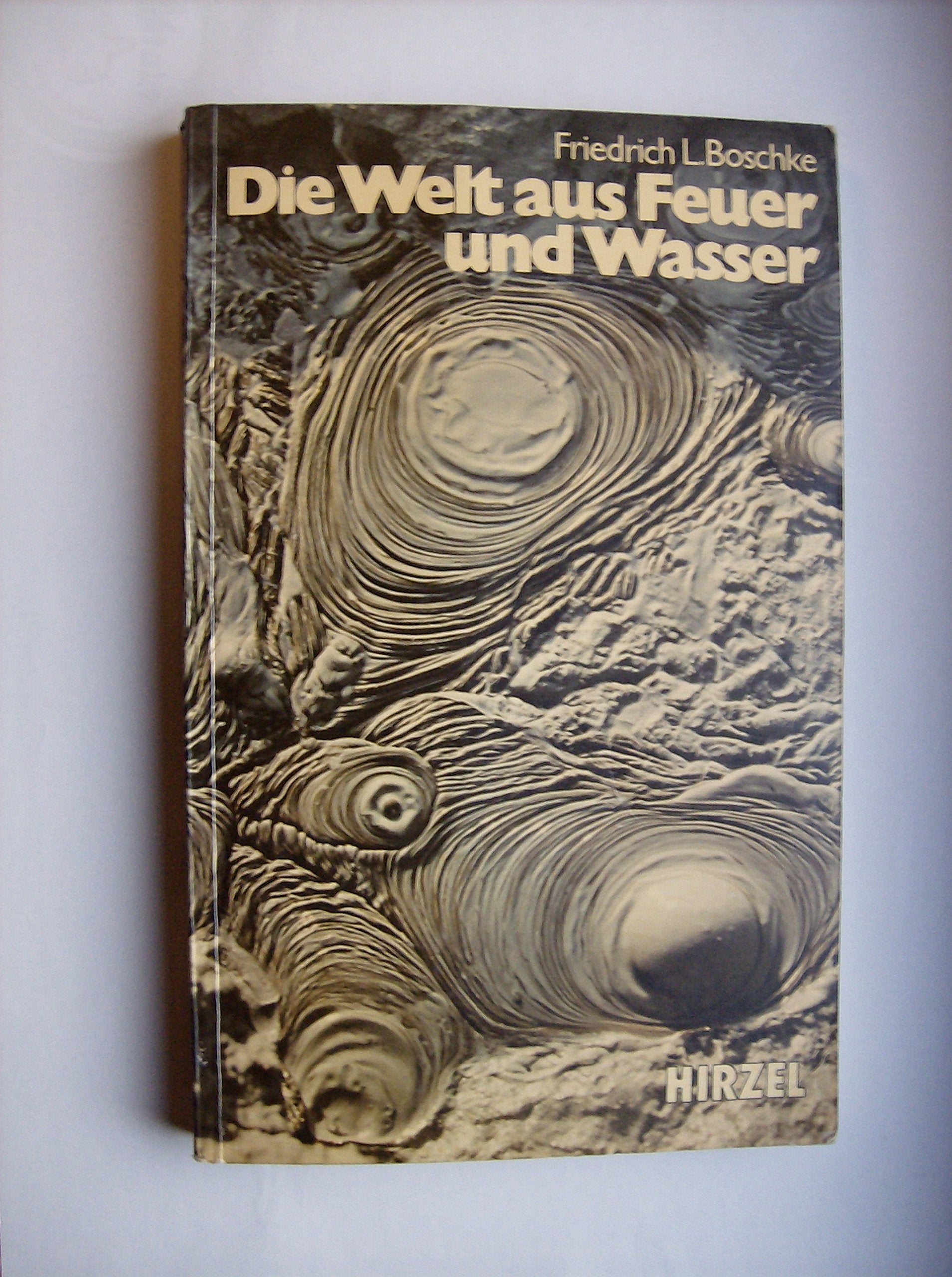 Die Welt aus Feuer und Wasser Books
