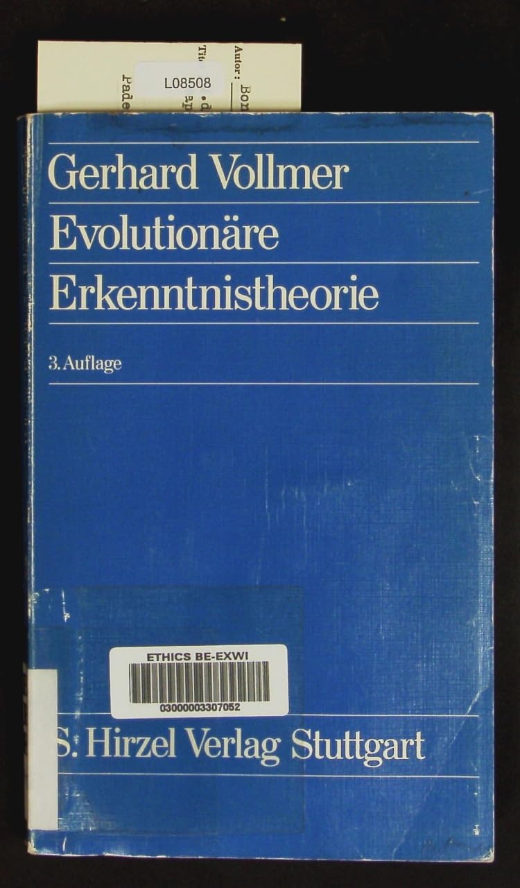 Evolutionäre Erkenntnistheorie: Angeborene Erkenntnisstrukturen im Kontext von Biologie, Psychologie, Linguistik, Philosophie und Wissenschaftstheorie University books