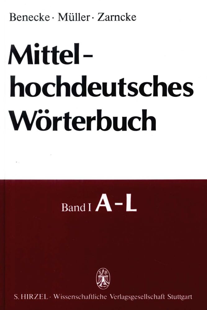 Mittelhochdeutsches Wörterbuch: 5 Bde General education