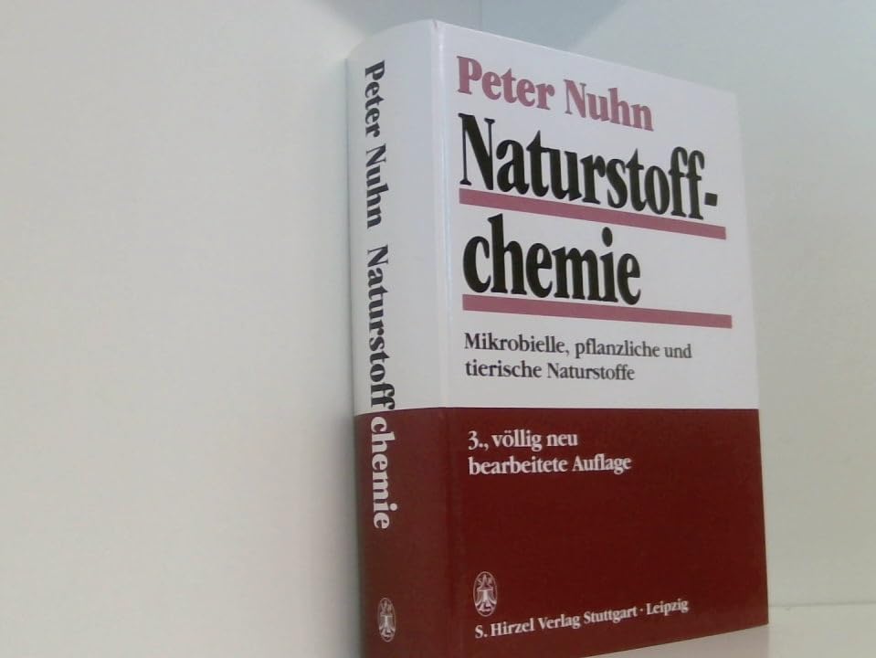 Naturstoffchemie: Mikrobielle, pflanzliche und tierische Naturstoffe Natural Sciences