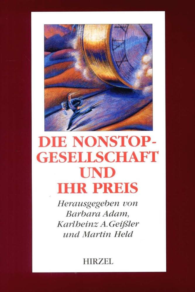 Product Image: Die Nonstop-Gesellschaft und ihr Preis