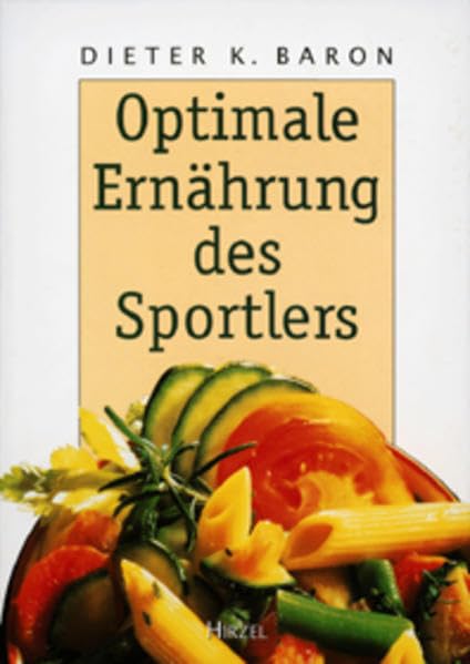 Optimale Ernährung des Sportlers Leisure & Fun