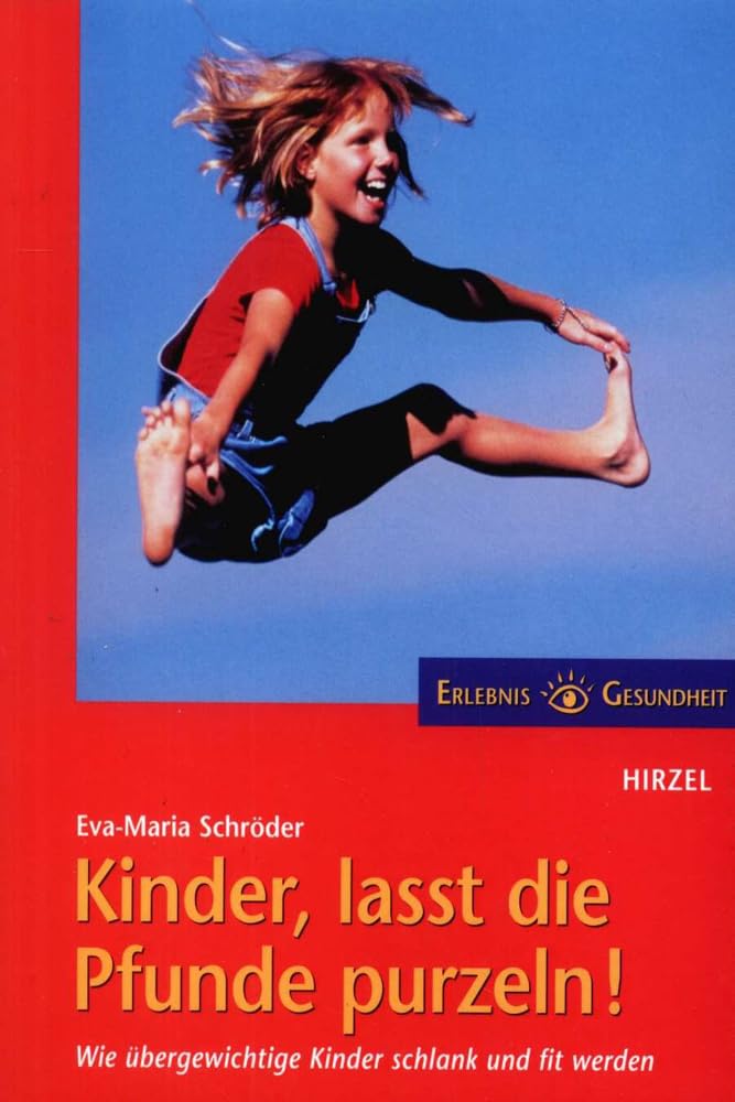 Kinder, lasst die Pfunde purzeln! Medicine