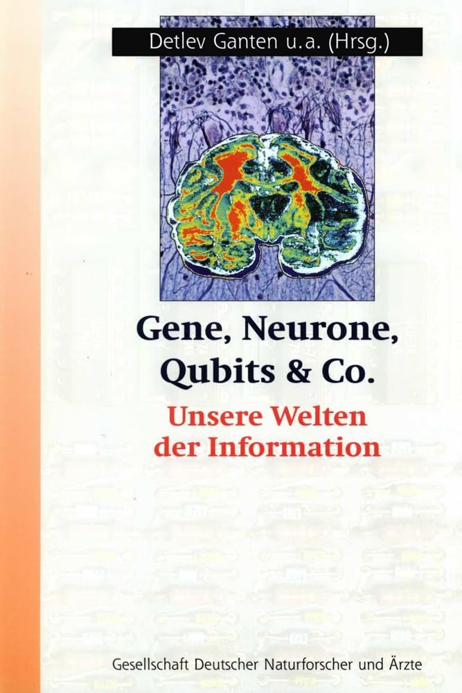 Gene, Neurone, Qubits & Co. Natural Sciences