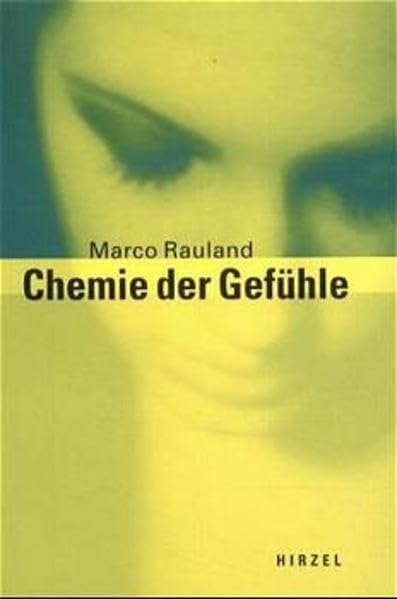 Chemie der Gefühle Natural Sciences