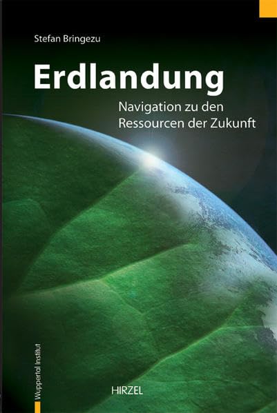 Erdlandung. Navigation zu den Ressourcen der Zukunft Natural Sciences