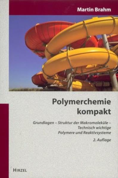Polymerchemie kompakt Natural Sciences Books