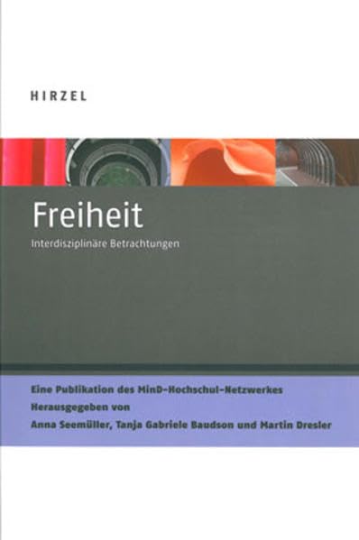 Freiheit: Interdisziplinäre Betrachtungen Books