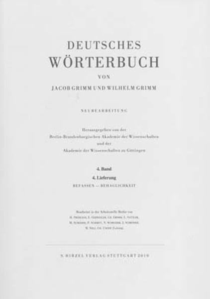 Deutsches Wörterbuch, Neubearbeitung: Band IV: Lieferung 4 Befassen – Behaglichkeit Contemporary literature