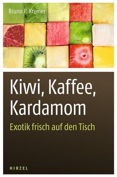 Kiwi, Kaffee, Kardamom: Exotik frisch auf den Tisch Film, Art & Culture