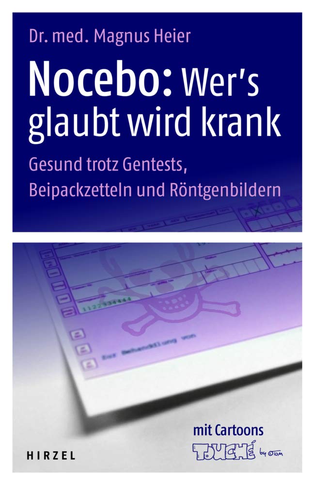 Nocebo: Wer's glaubt wird krank Medicine Books