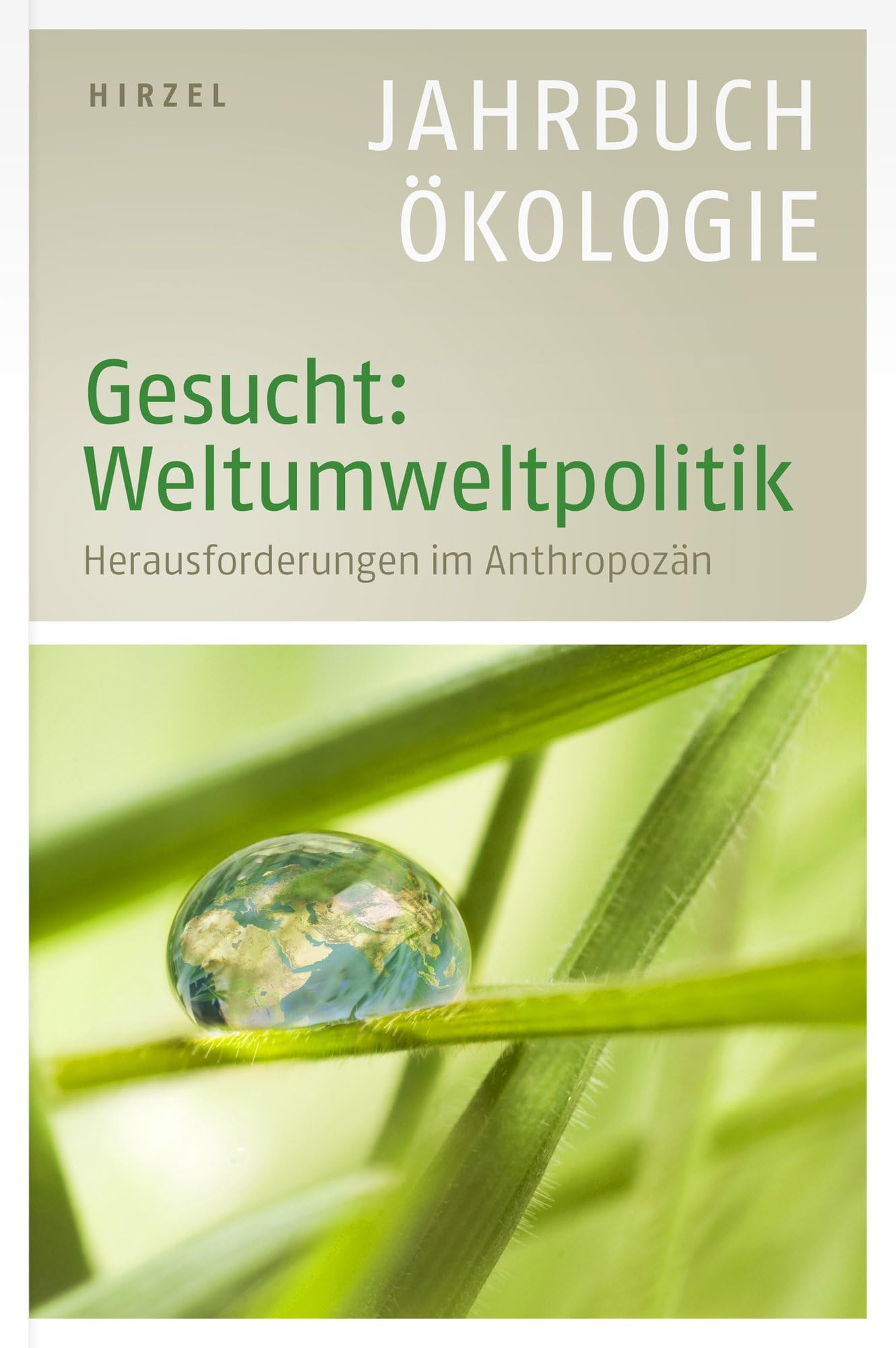 Gesucht: Weltumweltpolitik Business, Finance & Career