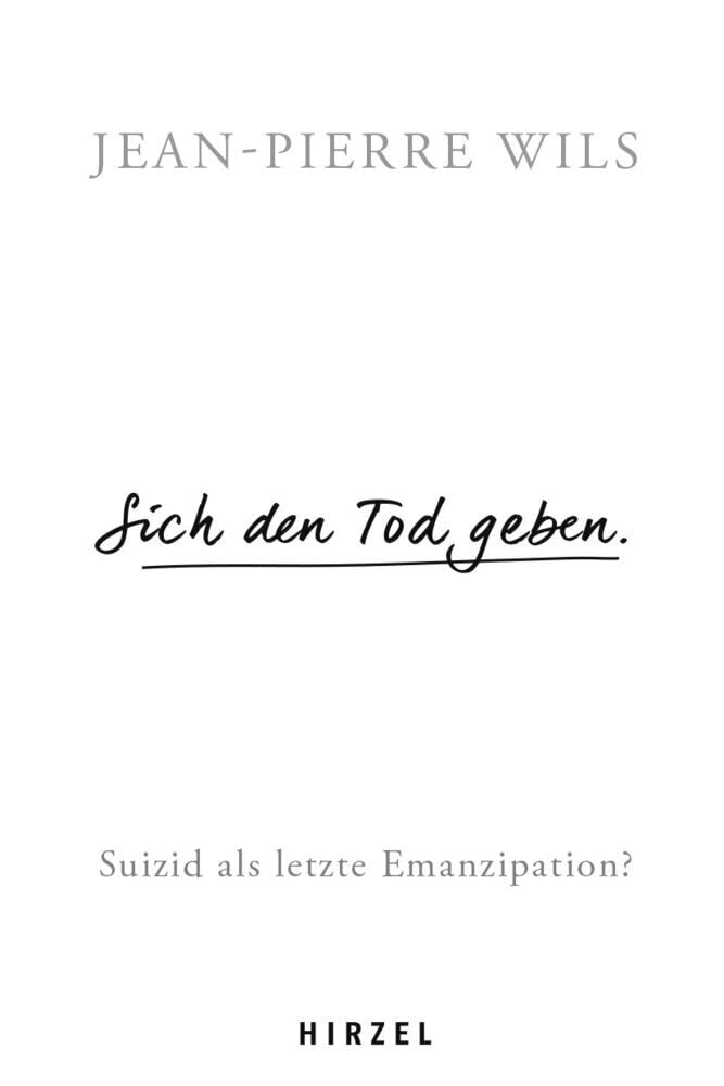 Sich den Tod geben.: Suizid - Eine letzte Emanzipation?: Suizid als letzte Emanzipation? Philosophy