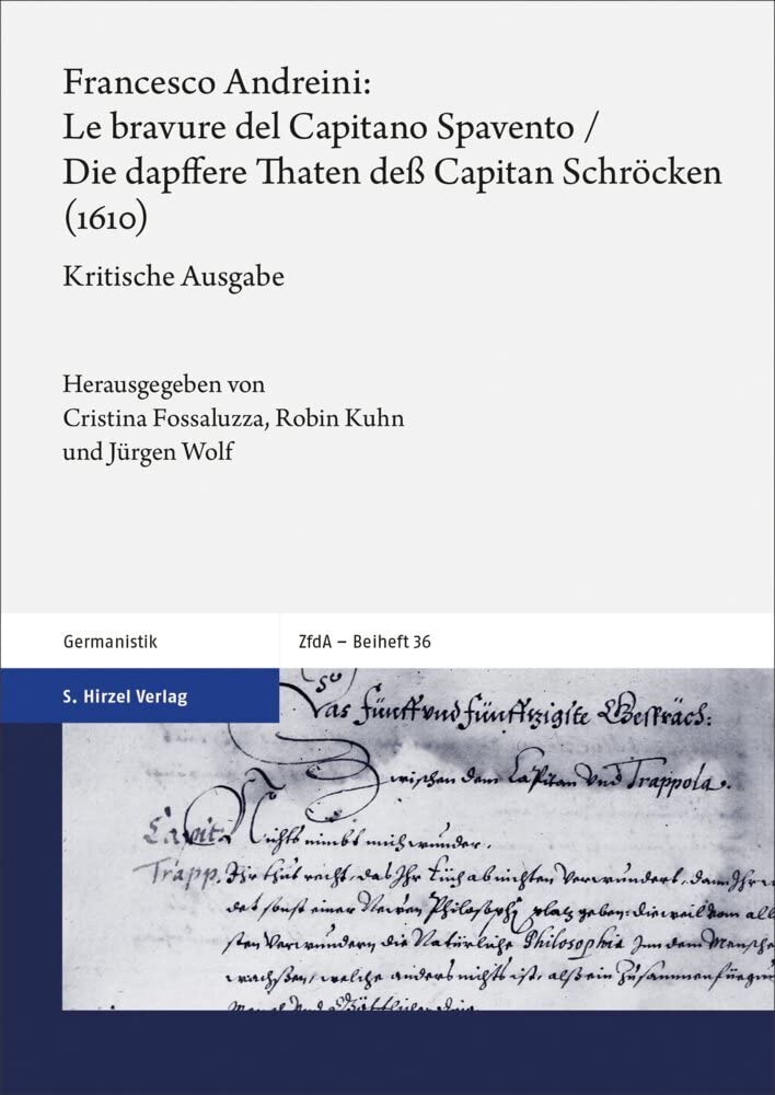 Francesco Andreini: Le bravure del Capitano Spavento / Die dapffere Thaten deß Capitan Schröcken (1610) Historical Fiction