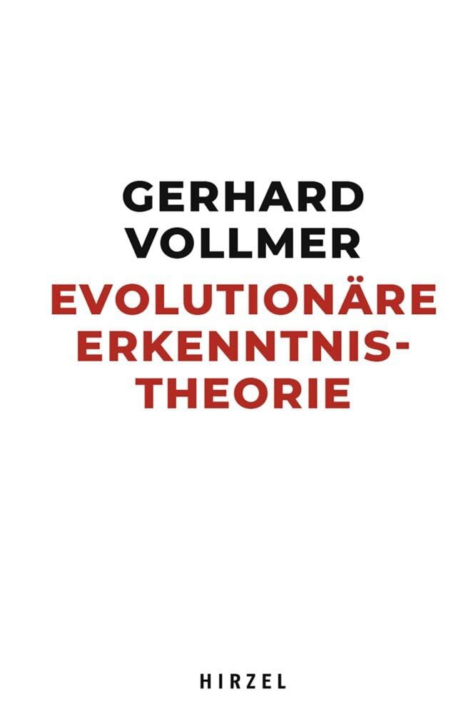 Evolutionäre Erkenntnistheorie (Hirzel Klassiker (weiße Reihe)) Philosophy