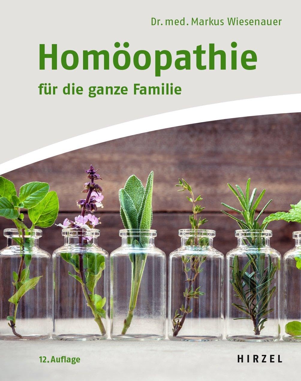Homöopathie für die ganze Familie Medicine