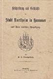 Beschreibung und Geschichte der Stadt Northeim in Hannover und ihrer nächsten Umgebung Books