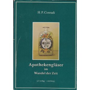 Apothekengläser im Wandel der Zeit. Books