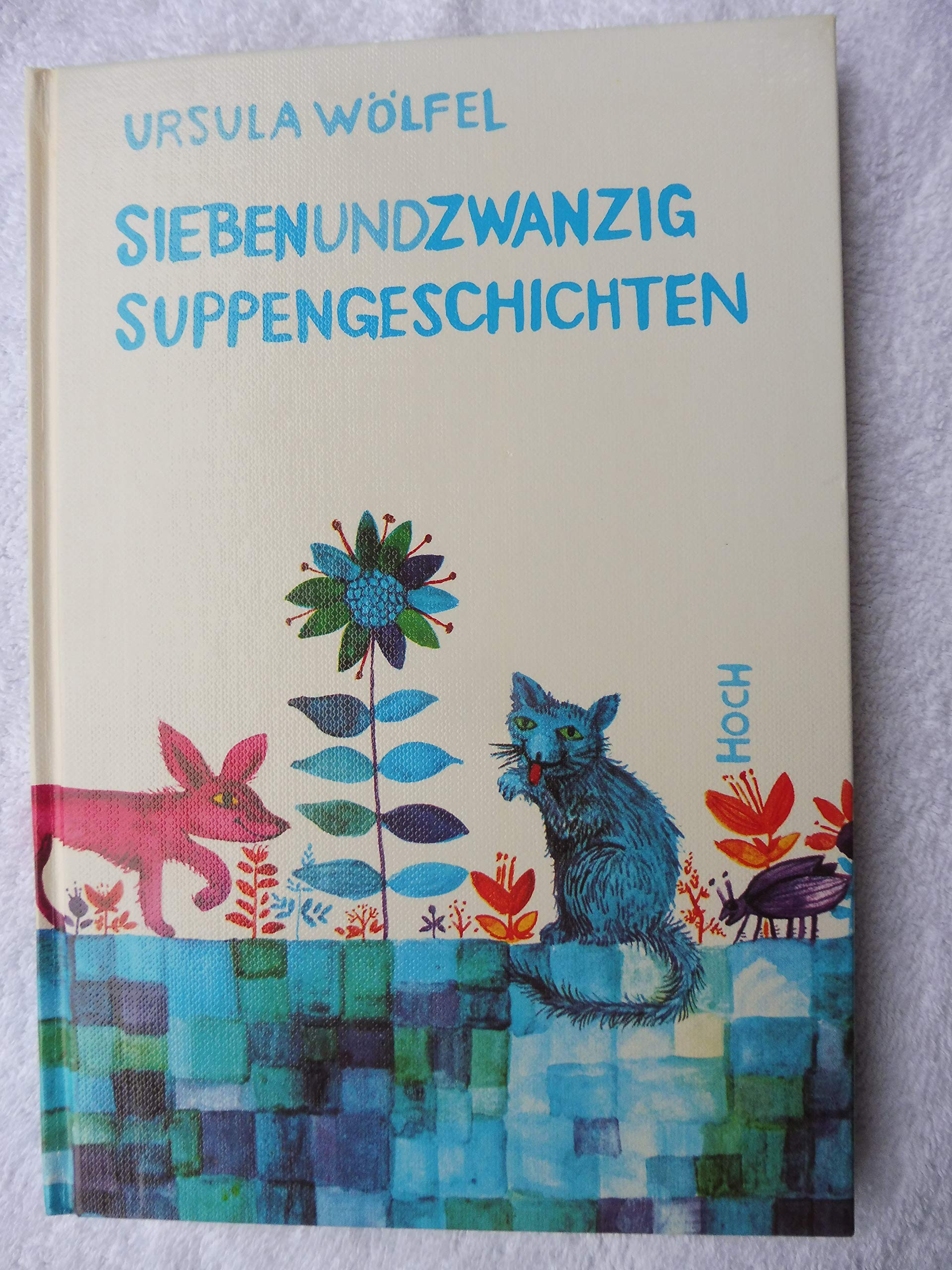 Siebenundzwanzig Suppengeschichten Parents & Children Books