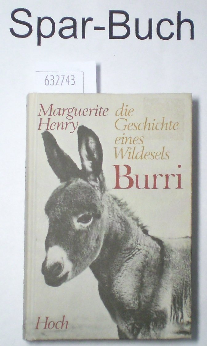 Burri, die Geschichte eines Wildesels Books