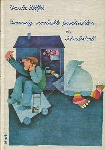 Zwanzig verrückte Geschichten: Schreibschrift Books