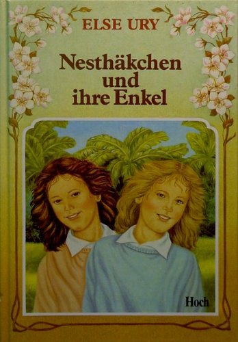 Nesthäkchen und ihre Enkel. Fairy Tales & Legends
