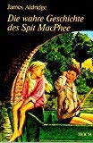 Product Image: Die wahre Geschichte des Spit MacPhee