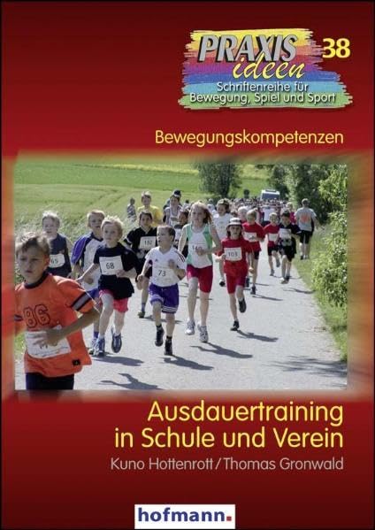 Ausdauertraining in Schule und Verein Leisure & Fun