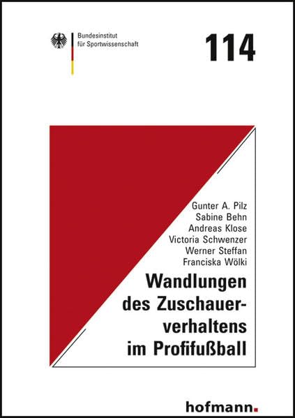 Wandlungen des Zuschauerverhaltens im Profifußball (Schriftenreihe des Bundesinstituts für Sportwissenschaft) Reference Books