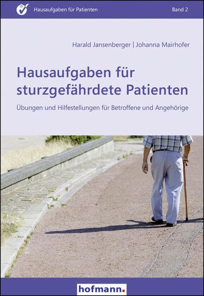 Hausaufgaben für sturzgefährdete Patienten Business & Technology